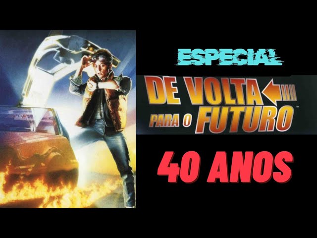 imagem de volta para o futuro 40 anos